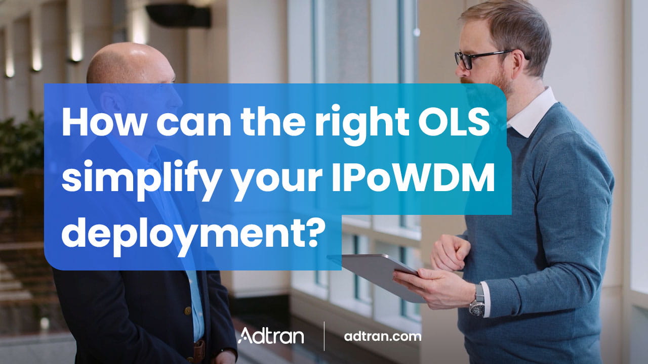 How can the right OLS simplify your IPoWDM deployment?