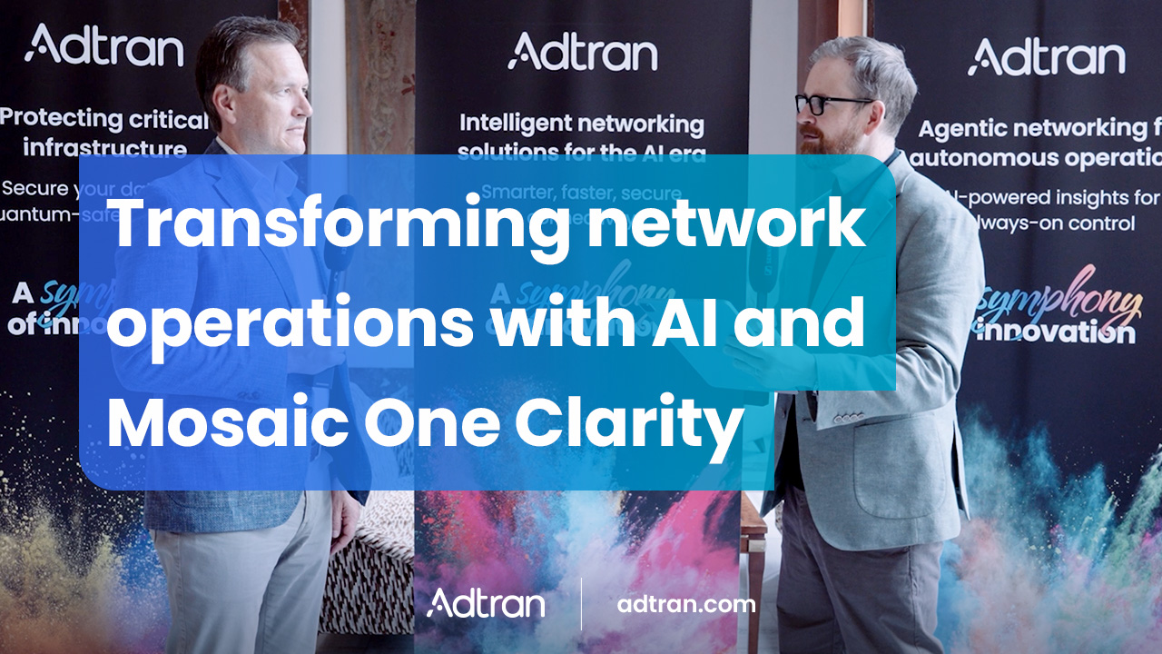 Transforming network operations with AI and Mosaic One Clarity